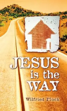 Plock |  JESUS is the WAY | Buch |  Sack Fachmedien