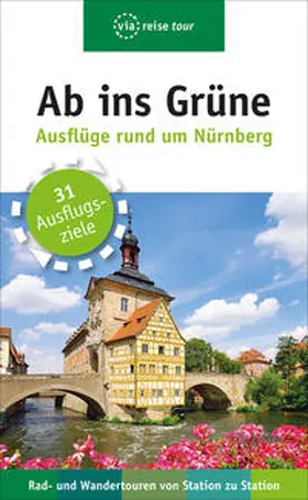 Wolf |  Ab ins Grüne – Ausflüge rund um Nürnberg | Buch |  Sack Fachmedien