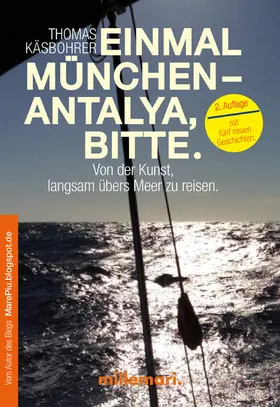 Käsbohrer |  Einmal München - Antalya, bitte. 3. Auflage | eBook | Sack Fachmedien
