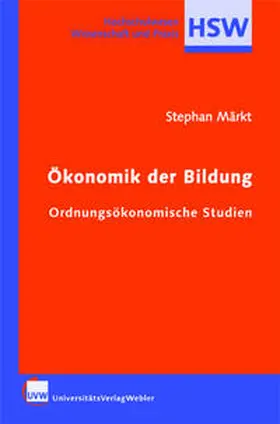 Märkt |  Ökonomik der Bildung | Buch |  Sack Fachmedien