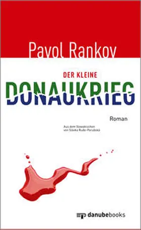 Rankov |  Der kleine Donaukrieg | Buch |  Sack Fachmedien