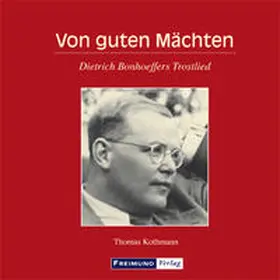 Kothmann |  Von guten Mächten | Buch |  Sack Fachmedien