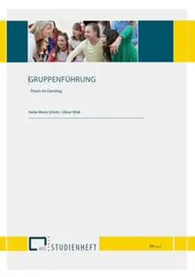 Schütz / Wiek |  GRUPPENFÜHRUNG | Buch |  Sack Fachmedien