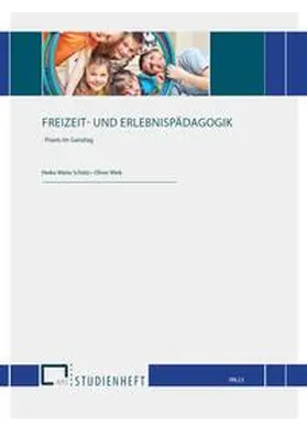 Schütz / Wiek |  FREIZEIT- UND ERLEBNISPÄDAGOGIK | Buch |  Sack Fachmedien