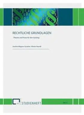 Wagner-Gevatter / Haendl |  RECHTLICHE GRUNDLAGEN | Buch |  Sack Fachmedien