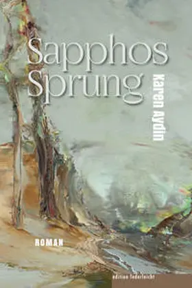Aydin |  Sapphos Sprung | Buch |  Sack Fachmedien