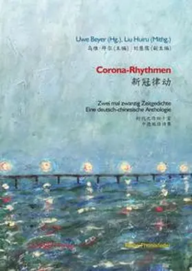 Beyer / Liu |  Corona-Rhythmen ???? | Buch |  Sack Fachmedien