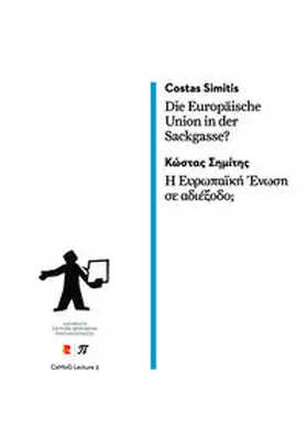 Simitis |  Die Europäische Union in der Sackgasse? | Buch |  Sack Fachmedien
