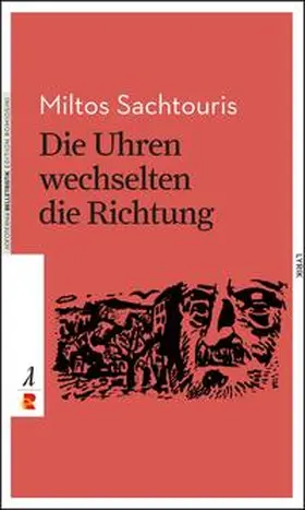 Sachtouris |  Die Uhren wechselten die Richtung | Buch |  Sack Fachmedien