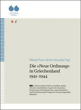 Pissis / Karydas |  Die »Neue Ordnung« in Griechenland 1941–1944 | Buch |  Sack Fachmedien