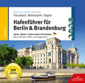 Tremmel / Drühl / Weiß |  Hafenführer für Hausboote: Berlin & Brandenburg | Buch |  Sack Fachmedien