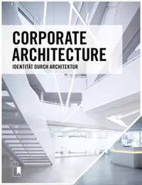 Schröder / Hülsmann / Sandmann |  Corporate Architecture | Buch |  Sack Fachmedien