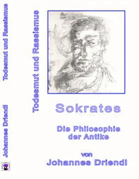 Driendl |  Todesmut und Entwürdigung | Buch |  Sack Fachmedien