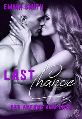 Smith | Last Chance | Buch | 978-3-946172-94-9 | www2.sack.de