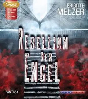 Melzer / LifeTime Audio |  Rebellion der Engel | Sonstiges |  Sack Fachmedien