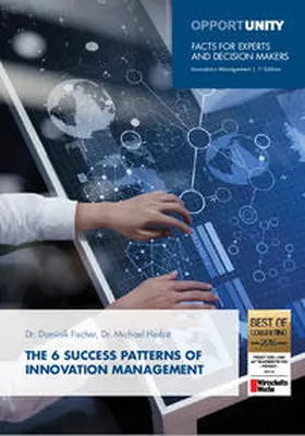 Fischer / Herbst |  The 6 success patterns of innovation management | Buch |  Sack Fachmedien
