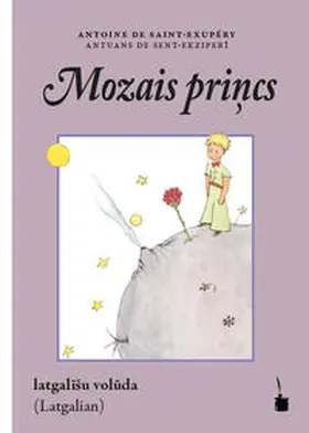 Saint Exupéry |  Mozais princs | Buch |  Sack Fachmedien