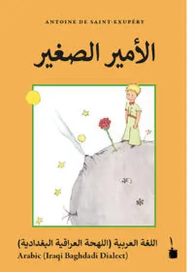 Saint Exupéry |  Der Kleine Prinz.. El-Ameer El-Saghir | Buch |  Sack Fachmedien