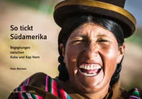 Martens |  So tickt Südamerika | Buch |  Sack Fachmedien
