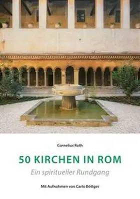 Roth |  50 Kirchen in Rom | Buch |  Sack Fachmedien