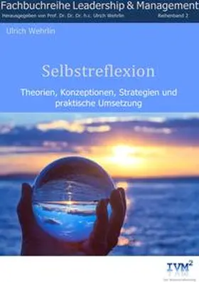 Wehrlin |  Selbstreflexion | Buch |  Sack Fachmedien