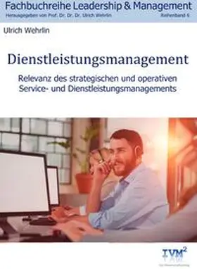 Wehrlin |  Dienstleistungsmanagement | Buch |  Sack Fachmedien