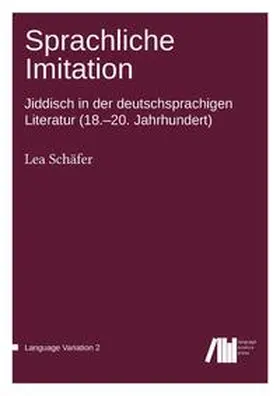 Schäfer |  Sprachliche Imitation | Buch |  Sack Fachmedien