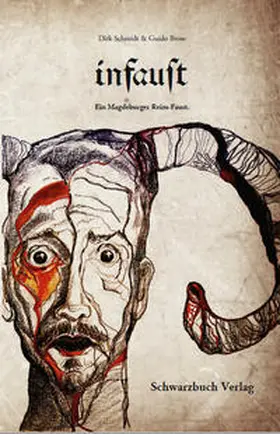 Schmidt / Brose |  infaust - Ein Magdeburger Reim-Faust | Buch |  Sack Fachmedien