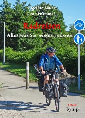 Bauer |  Radreisen - Alles, was Sie wissen müssen | Buch |  Sack Fachmedien