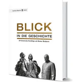 Bonhorst |  Blick in die Geschichte | Buch |  Sack Fachmedien