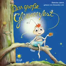 Jakob / Angermayer |  Das große Glimmerfest | Sonstiges |  Sack Fachmedien