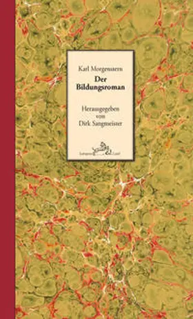 Morgenstern / Sangmeister |  Der Bildungsroman | Buch |  Sack Fachmedien