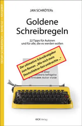 Schröter |  Jan Schröters Goldene Schreibregeln | eBook | Sack Fachmedien