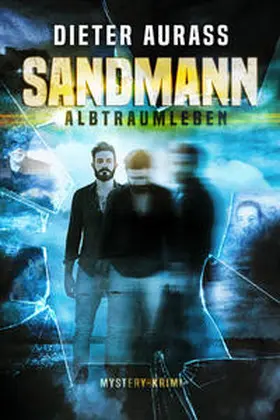 Aurass |  Sandmann: Albtraumleben | Buch |  Sack Fachmedien