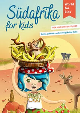 Schmidt von Groeling |  Südafrika for kids | Buch |  Sack Fachmedien