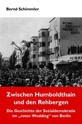 Schimmler |  Zwischen Humboldthain und den Rehbergen | Buch |  Sack Fachmedien