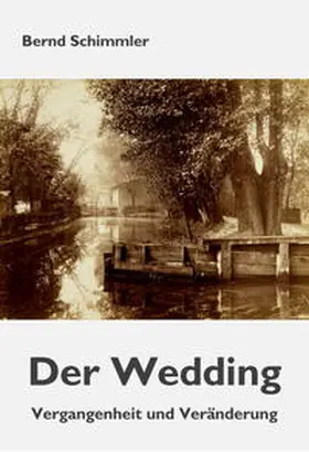 Schimmler |  Der Wedding | Buch |  Sack Fachmedien