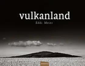 Meier |  Vulkanland | Buch |  Sack Fachmedien
