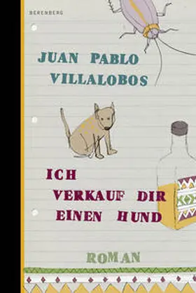 Villalobos | Ich verkauf dir einen Hund | Buch | 978-3-946334-07-1 | www2.sack.de