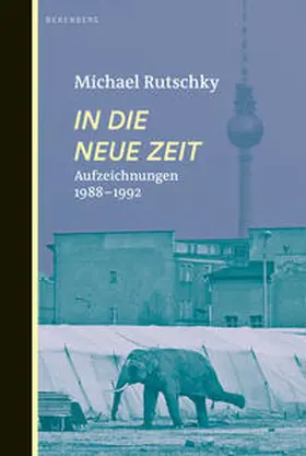 Rutschky |  In die neue Zeit | Buch |  Sack Fachmedien