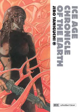 Taniguchi |  Ice Age Chronicle of the Earth 02. Abyss, die Labyrinthstadt | Buch |  Sack Fachmedien