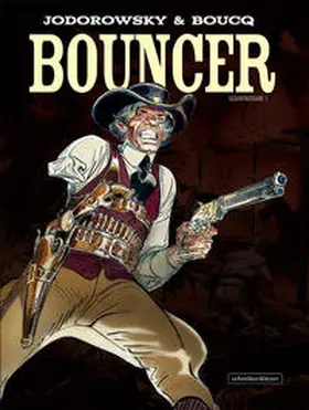 Boucq / Jodorowsky |  Bouncer - Gesamtausgabe 1 | Buch |  Sack Fachmedien
