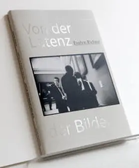  Von der Latenz der Bilder | Buch |  Sack Fachmedien