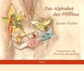 Fischer |  Das Alphabet des Pfiffikus | Buch |  Sack Fachmedien