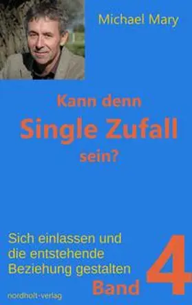 Mary |  Kann denn Single Zufall sein? Band 4 | eBook | Sack Fachmedien