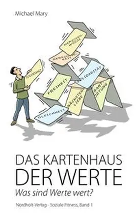 Mary |  Das Kartenhaus der Werte | Buch |  Sack Fachmedien
