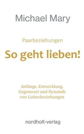 Mary |  Die Paarliebe | Buch |  Sack Fachmedien