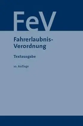 Fahrerlaubnis-Verordnung | Buch | 978-3-946374-55-8 | sack.de