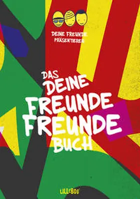Sump / Nimscheck / Pauli |  Das deine freunde Freundebuch | Buch |  Sack Fachmedien