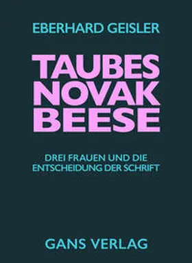 Geisler |  Taubes, Novak, Beese | Buch |  Sack Fachmedien